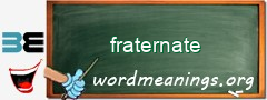 WordMeaning blackboard for fraternate